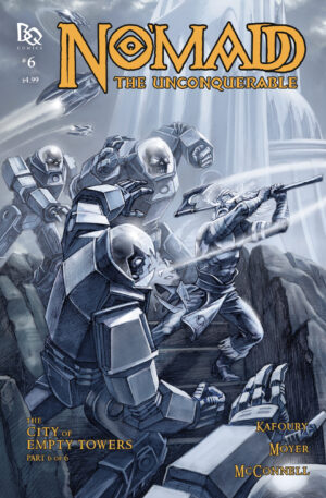 No’madd: The City of Empty Towers #6 (of 6)