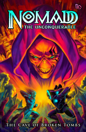 No’madd: The Cave of Broken Tombs (Trade Paperback)