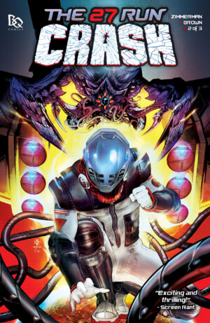 THE 27 RUN: CRASH #2 (of 3)