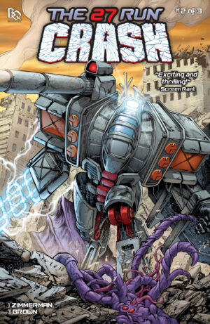 THE 27 RUN: CRASH #2 (of 3) - Cover B